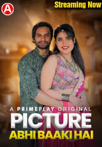 Picture Abhi Baaki Hai (2023) PrimePlay S01E01T02